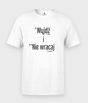 Wyjdź i nie wracaj