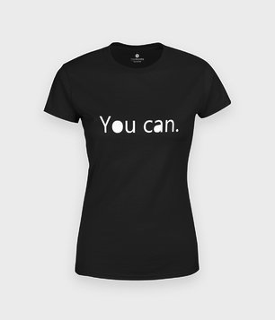 Koszulka You can.