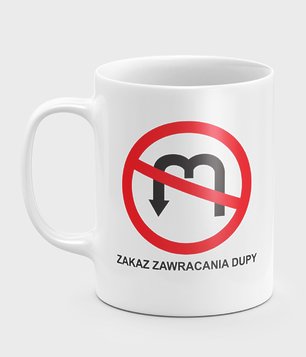 Kubek Zakaz zawracania 