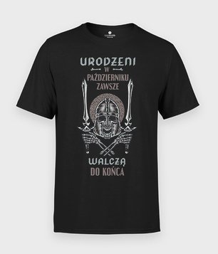 Zawsze walczą do końca + miesiąc urodzenia