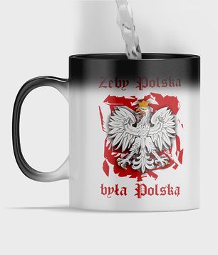 Kubek magiczny Żeby Polska była Polską