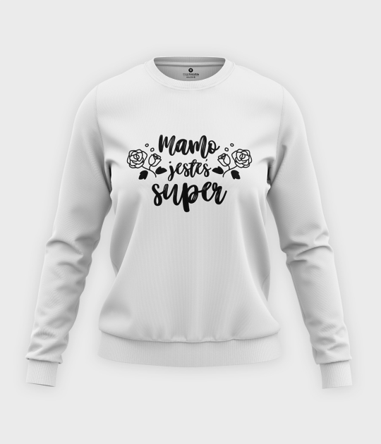 Bluza klasyczna damska Mamo jesteś super