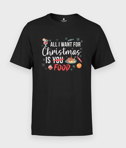 All i want for christmas is food - koszulka męska