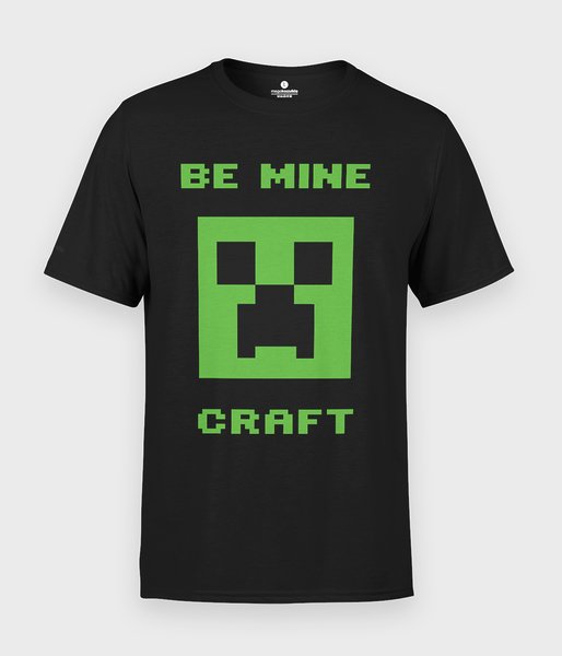 Be mine craft - koszulka męska