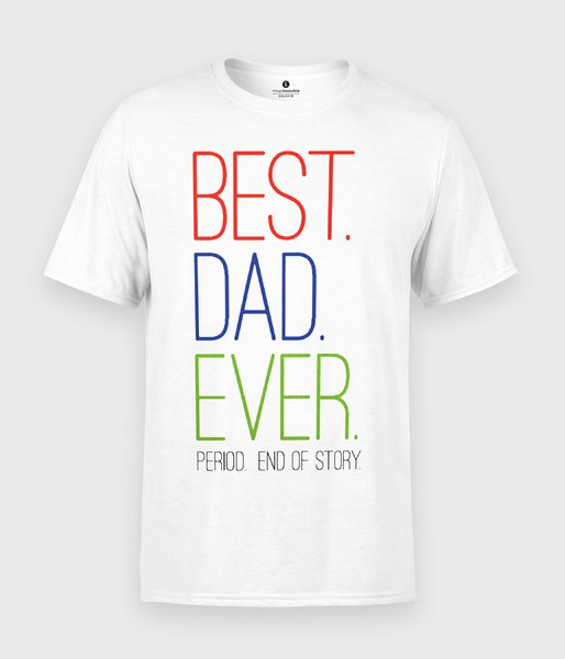 Best Dad Ever - koszulka męska