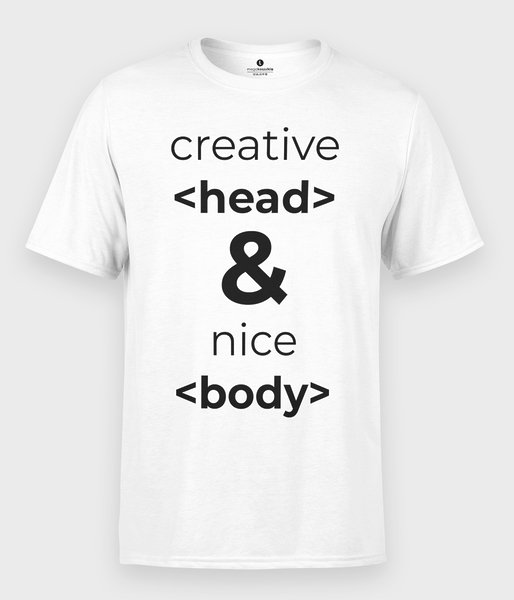 Creative Head & Nice Body - koszulka męska