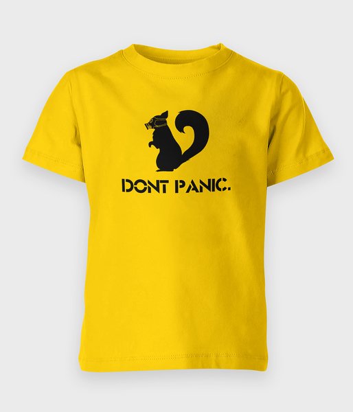Dont Panic. - koszulka dziecięca
