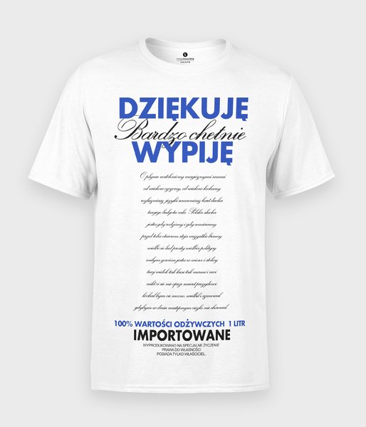 Dziękuję, Bardzo Chętnie Wypiję - koszulka męska