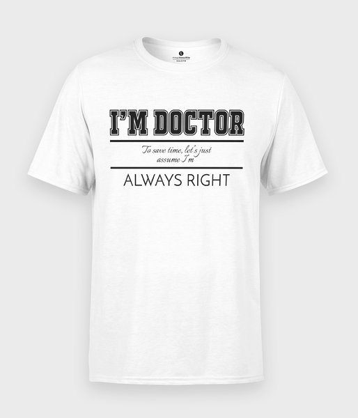 I am doctor - koszulka męska