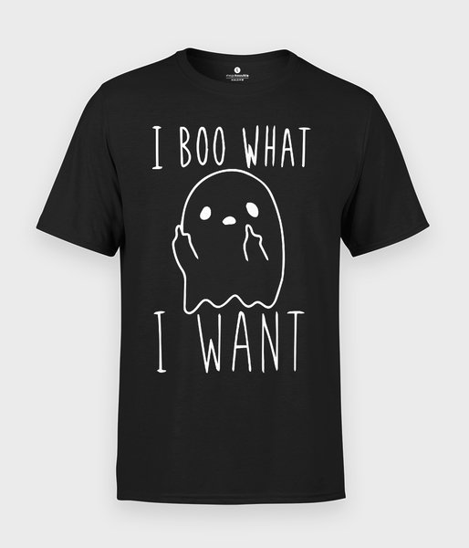 I boo what I want - koszulka męska