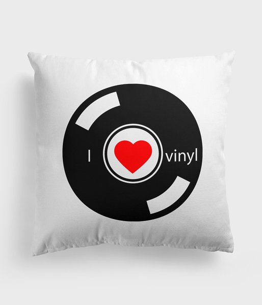  I love vinyl - poduszka