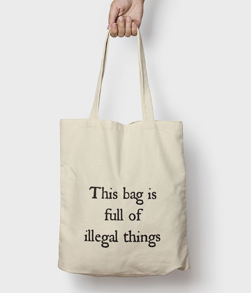 Illegal things - torba bawełniana