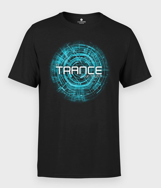 In Trance we trust - koszulka męska