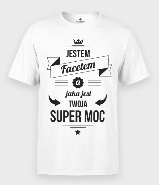 Jestem facetem - koszulka męska