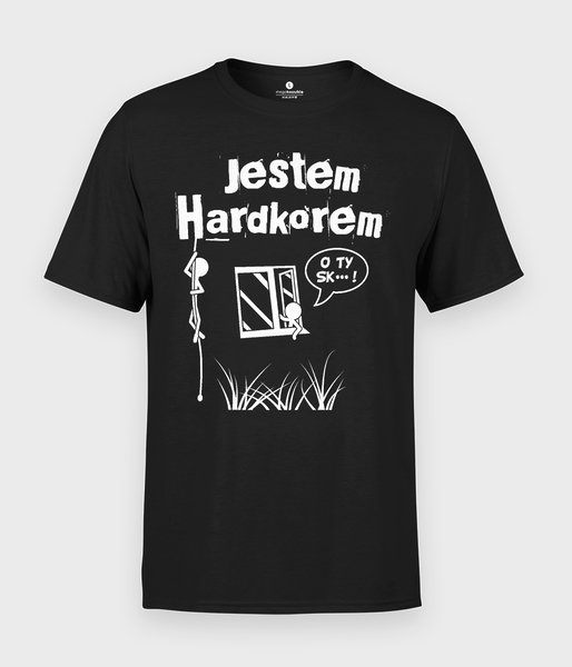 Jestem hardcorem - koszulka męska