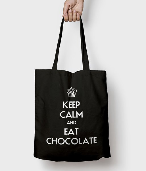 Keep Calm and Eat Chocolate - torba bawełniana