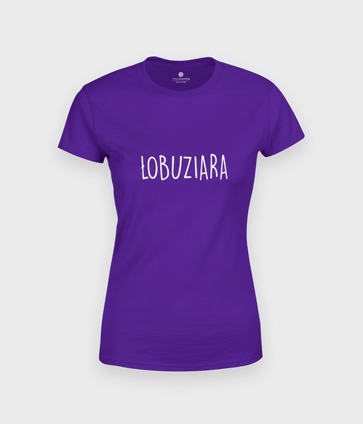 Łobuziara  - koszulka damska