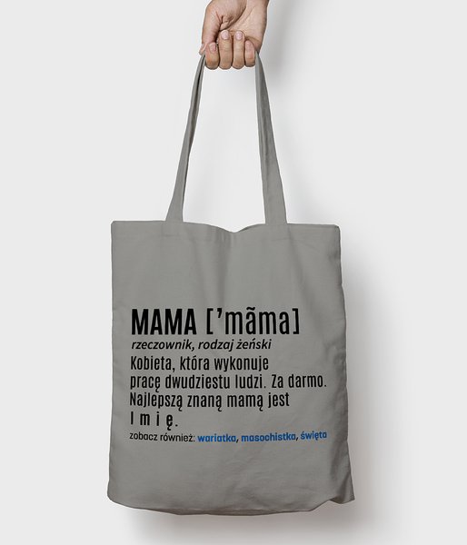 Mama definicja (+ IMIĘ) - torba bawełniana