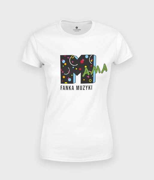 Mama Fanka Muzyki lata 80 - koszulka damska