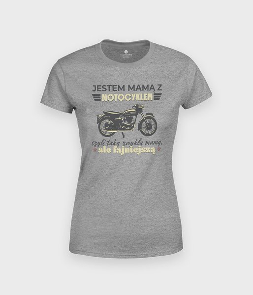 Mama z motocyklem - koszulka damska