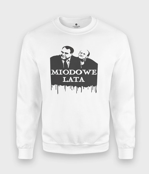 Miodowe Lata - bluza klasyczna