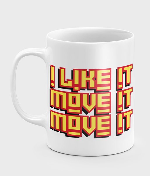 move it move it - kubek