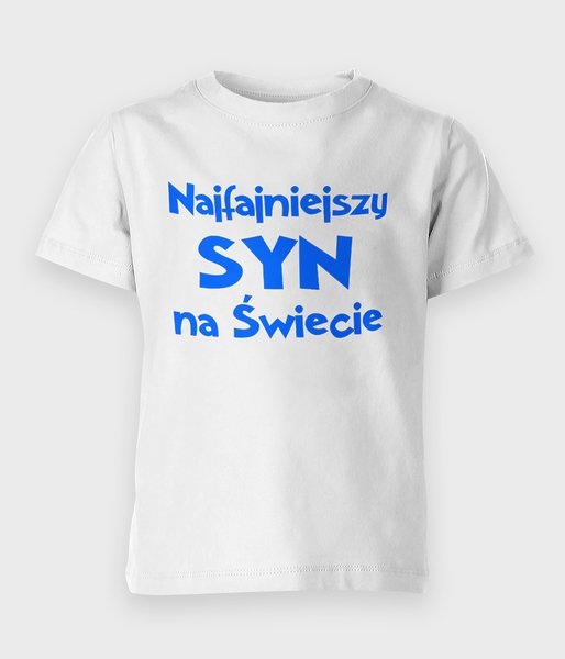 Najfajniejszy syn na świecie - koszulka dziecięca