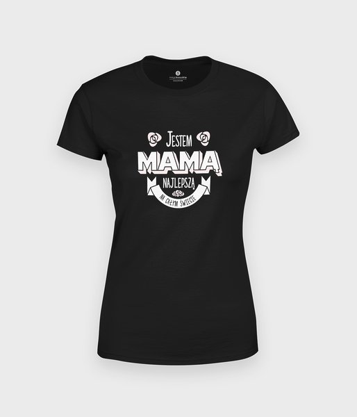 Najlepsza mama na całym świecie - koszulka damska