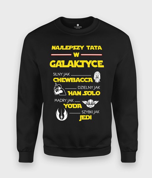 Najlepszy tata w całej galaktyce - bluza klasyczna