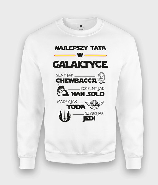 Najlepszy tata w całej galaktyce Jasna - bluza klasyczna