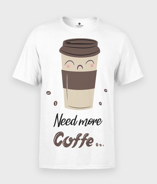 Need more coffe - koszulka męska standard plus