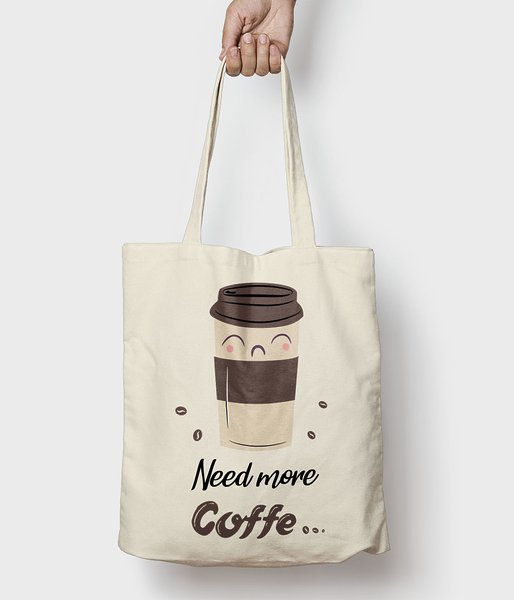 Need more coffe - torba bawełniana