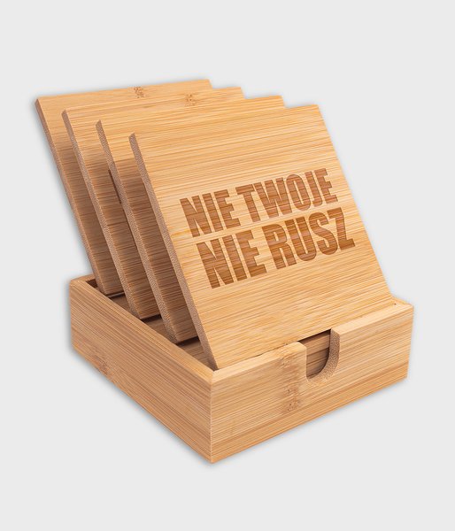 Nie twoje, nie rusz - drewniane podkładki pod kubek - zestaw 4 sztuk