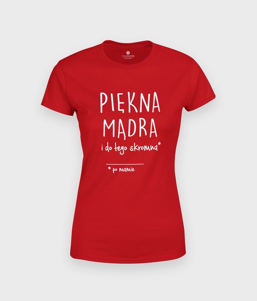 Piękna mądra, po mamie - koszulka damska