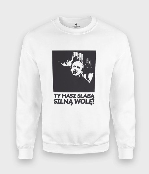 Silna wola - bluza klasyczna