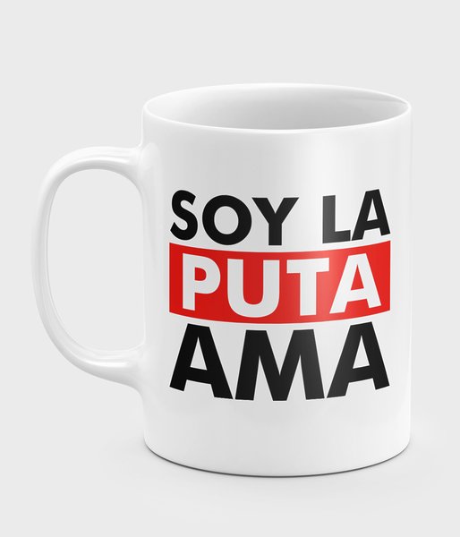 Soy la Puta ama - kubek