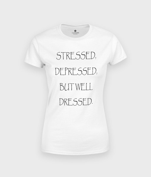 Stressed, depressed - koszulka damska