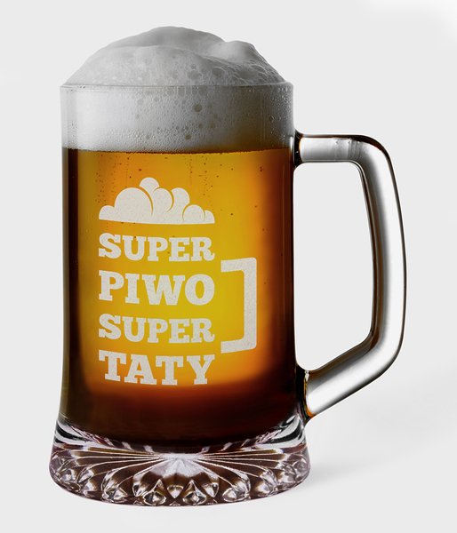 Super piwo super taty - kufel do piwa