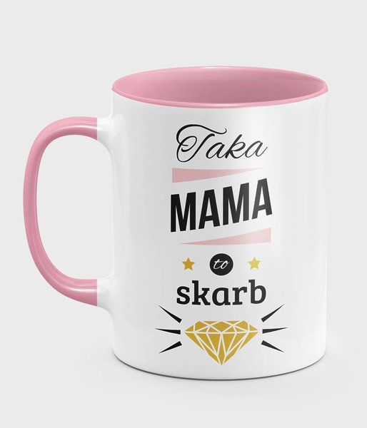 Taka mama to skarb - kubek kolorowy