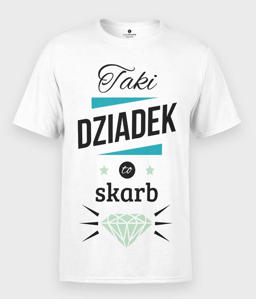 Taki dziadek to skarb  - koszulka męska