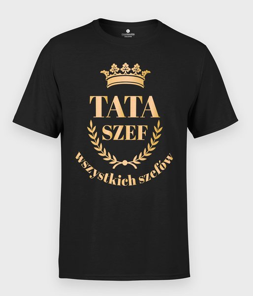 Tata - Szef Wszystkich Szefów - koszulka męska