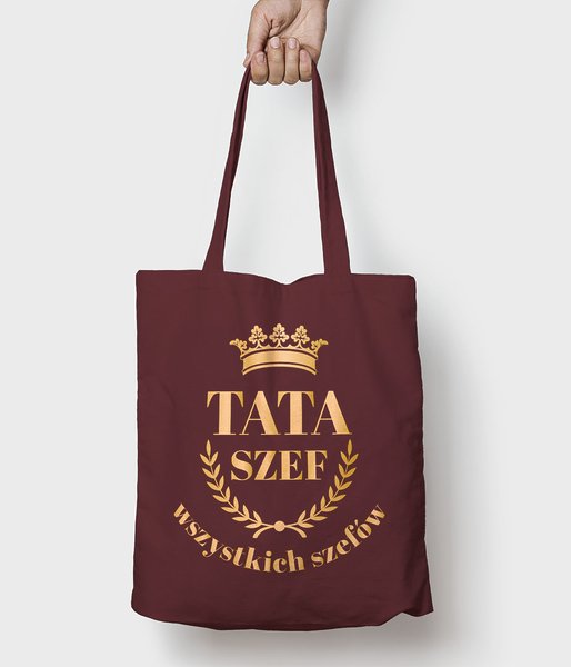 Tata - szef wszystkich szefów - torba bawełniana