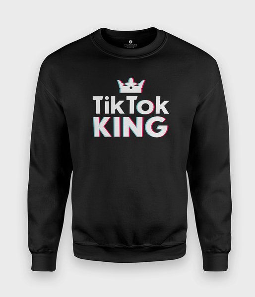TikTok King - bluza klasyczna