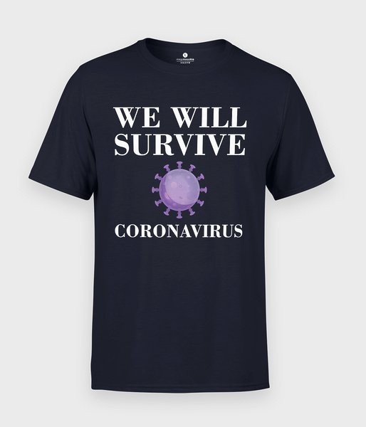 We will survive - koszulka męska