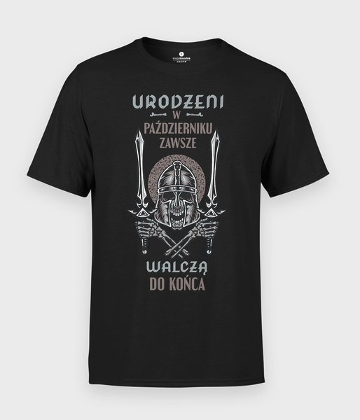 Zawsze walczą do końca + miesiąc urodzenia - koszulka męska