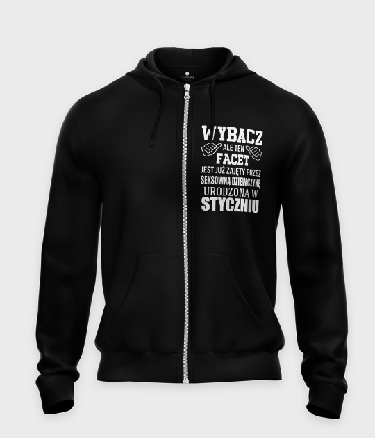 Bluza rozpinana Wybacz ale ten facet jest już zajęty