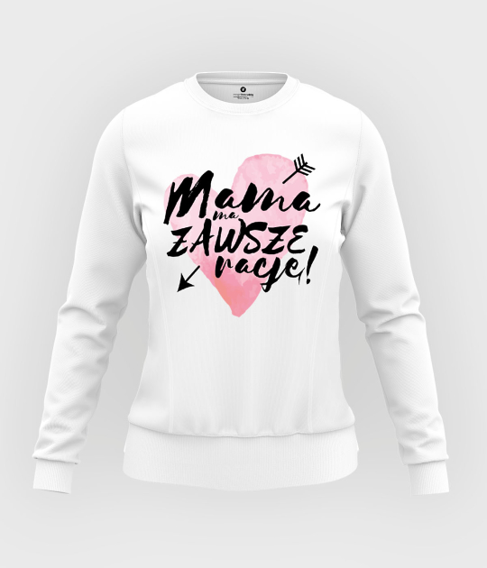 Bluza damska taliowana Mama ma zawsze rację