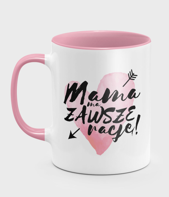 Kubek kolorowy Mama ma zawsze rację