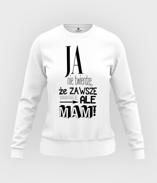 Bluza damska taliowana Ja mam rację