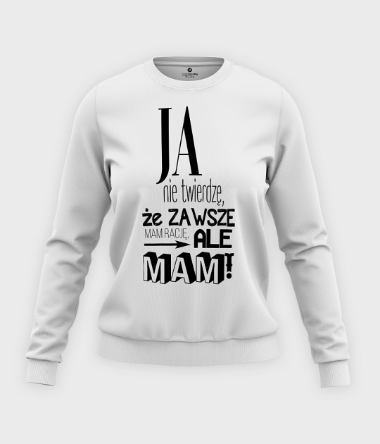 Bluza klasyczna damska Ja mam rację